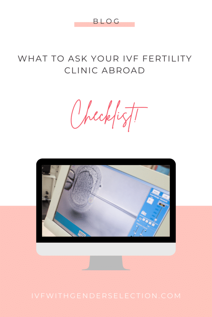 What to ask your IVF fertility clinic abroad