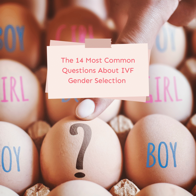 14 most common questions about IVF with gender selection