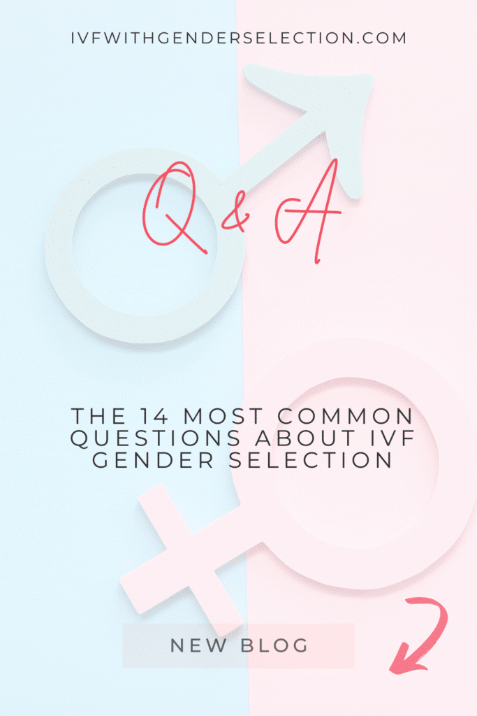 14 most common questions about ivf with gender selection 3